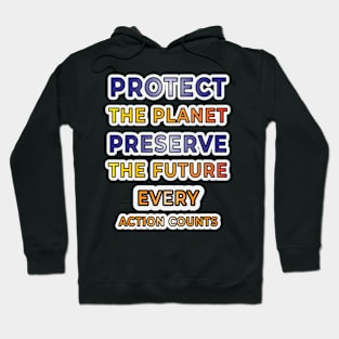 Earth's Voice: Spreading Awareness through Typography for Environmental Causes" Hoodie